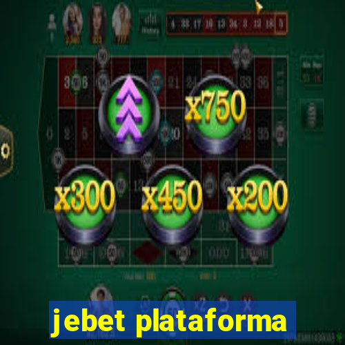 jebet plataforma